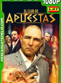 El club de las apuestas (2021) 1080p WEB-DL Latino