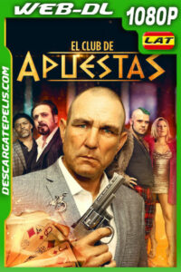 El club de las apuestas (2021) 1080p WEB-DL Latino
