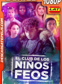 El club de los niños feos Temporada 1 (2019) 1080p WEB-DL Latino