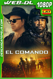 El comando (2022) 1080p WEB-DL Latino