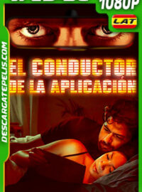 El Conductor de la Aplicación (2020) 1080p WEB-DL Latino
