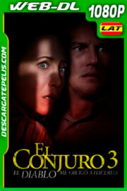 El conjuro 3: El diablo me obligó a hacerlo (2021) 1080p WEB-DL Latino