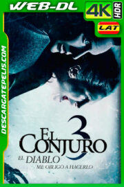 El conjuro 3: El diablo me obligó a hacerlo (2021) 4K WEB-DL HDR Latino