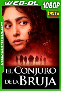 El conjuro de la bruja (2023) 1080p WEB-DL Latino