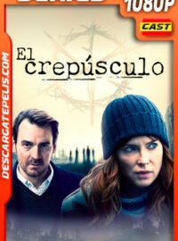 El crepúsculo Temporada 1 (2020) 1080p WEB-DL