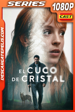 El cuco de cristal Temporada 1 (2025) 1080p WEB-DL Español