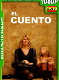 El cuento (2018) 1080p WEB-DL Latino