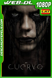 El cuervo (2024) 1080p WEB-DL Latino