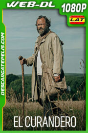 El curandero (2023) 1080p WEB-DL Latino