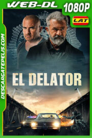 El delator (2023) 1080p WEB-DL Latino