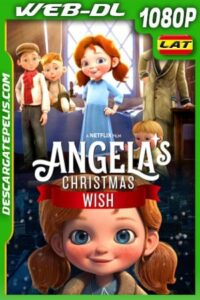 El deseo de Navidad de Ángela (2020) 1080p WEB-DL Latino