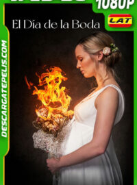 El Día de la Boda (2021) 1080p WEB-DL Latino