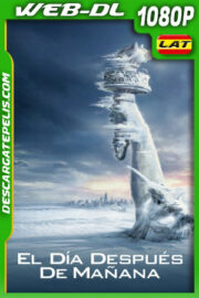 El día después de mañana (2004) Open Matte 1080p WEB-DL Latino