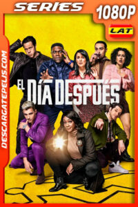 El día después Temporada 1 (2022) 1080p WEB-DL Latino