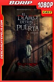 El Diablo detrás de la Puerta (2020) 1080p BDRip Castellano
