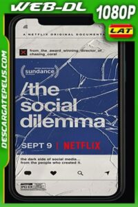 El dilema de las redes sociales (2020) 1080p WEB-DL Latino – Ingles