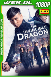 El dragon invencible (2018) 1080p WEB-DL Latino
