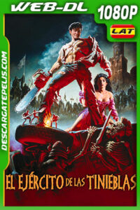 El ejército de las tinieblas (1992) 1080p WEB-DL Latino