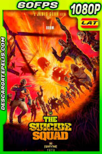 El Escuadrón Suicida (2021) 1080p 60FPS WEB-DL Latino