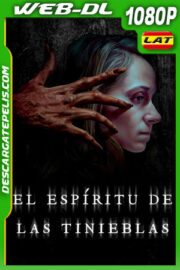 El Espiritu De Las Tinieblas (2022) 1080p WEB-DL Latino