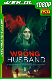 El esposo Incorrecto (2019) 1080p WEB-DL AMZN Latino