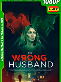 El esposo Incorrecto (2019) 1080p WEB-DL AMZN Latino
