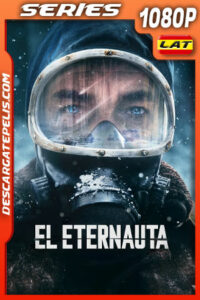 El eternauta Temporada 1 (2025) 1080p WEB-DL Latino