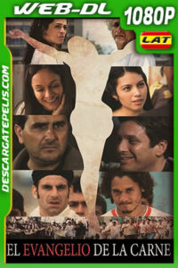 El evangelio de la carne (2013) 1080p WEB-DL Latino