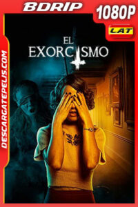 El exorcismo (2020) 1080p BDrip Latino