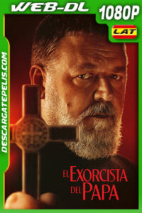 El exorcista del papa (2023) 1080p WEB-DL Latino