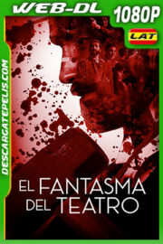 El Fantasma del Teatro (2021) 1080p WEB-DL Latino