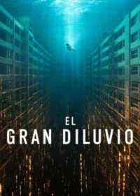 El gran diluvio (2025) Latino