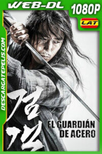 El guardián de Acero (2020) 1080p WEB-DL Latino