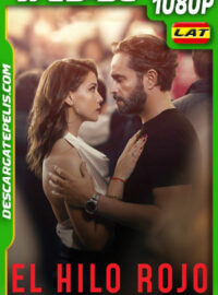 El hilo rojo (2025) 1080p WEB-DL Latino
