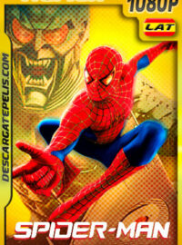El Hombre Araña (2002) Remux 1080p Latino