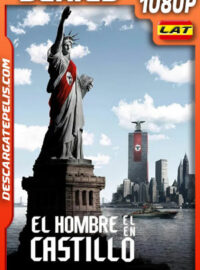 El hombre en el castillo Temporada 1 (2015) 1080p WEB-DL Latino