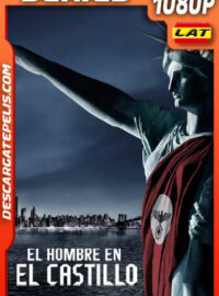 El hombre en el castillo Temporada 2 (2016) 1080p WEB-DL Latino