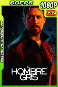 El hombre gris (2022) 1080p 60FPS WEB-DL Latino