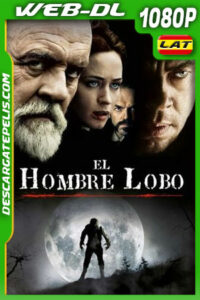 El hombre lobo (2010) 1080p WEB-DL Latino