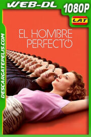 El Hombre Perfecto (2021) 1080p WEB-DL AMZN Latino