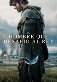 Póster miniatura de El hombre que desafió al rey (2026) Latino