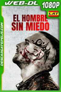 El Hombre Sin Miedo (2022) 1080p WEB-DL Latino