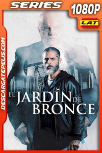 El jardín de bronce Temporada 3 (2023) 1080p WEB-DL Latino