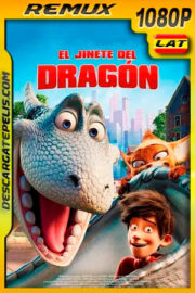 El jinete del dragón (2020) 1080p Remux Latino