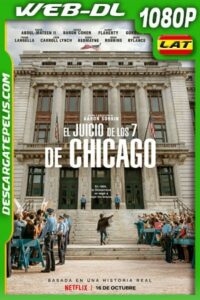 El juicio de los 7 de Chicago (2020) 1080p WEB-DL Latino