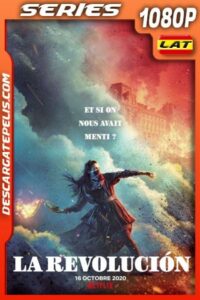 La Revolución (2020) Temporada 1 1080p WEB-DL Latino