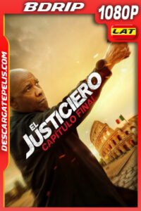 El justiciero: Capítulo final (2023) 1080p BDrip Latino