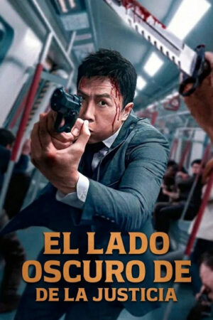El lado oscuro de la justicia (2024) Latino