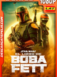 El libro de Boba Fett Temporada 1 (2021) 1080p WEB-DL Latino