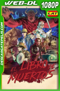El Libro de los muertos (2024) 1080p WEB-DL Latino